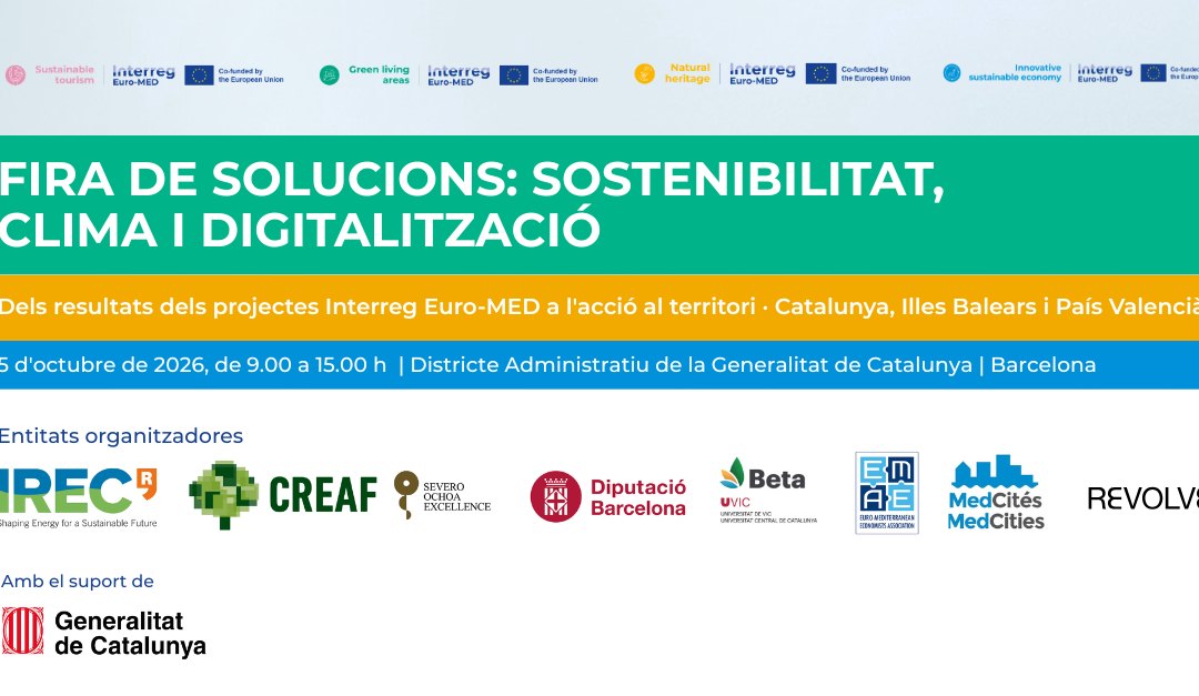 Solutions Fair: Sustainability, Climate and Digitalisation. From Project Results to Action in Catalonia, the Balearic Islands and Valencia