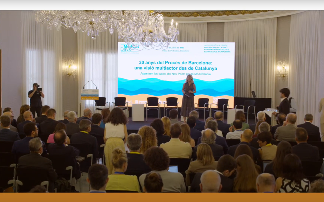 MedCat Days 2025: Catalonia at the Core of a Renewed Mediterranean Pact